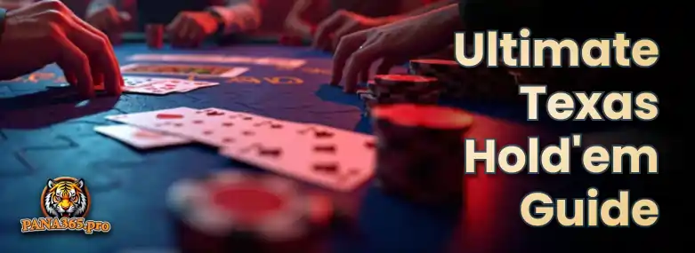 Ultimate Texas Holdem - Ultimate guide