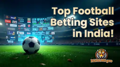 top football betting sites India